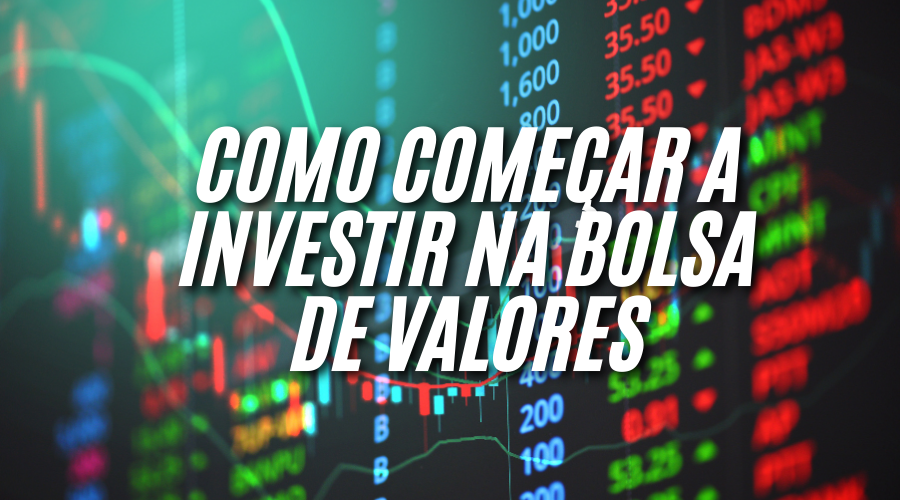 Renda Variável para Iniciantes: Como Começar a Investir na Bolsa de Valores